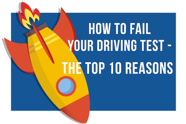 flat image of a falling sky rocket with text How to fail your driving test - the top 10 reasons
